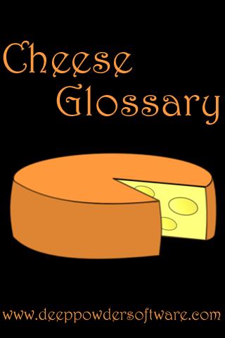 Cheese Glossary