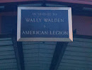 Tribute to Wally Waldon and American Legion