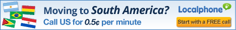 moving to south america, call home, international calls, localphone