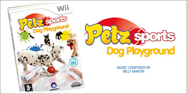 Composer Billy Martin to score Petz Sports for Wii