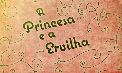 A Princesa e a Ervilha