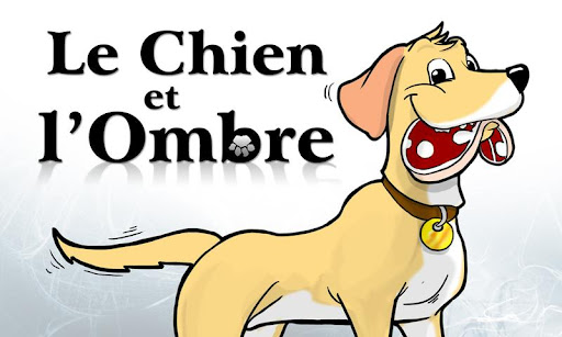 Le Chien et l'Ombre