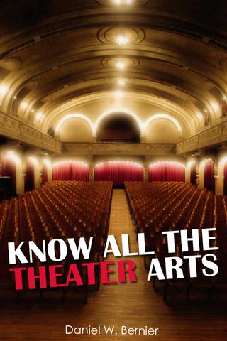 Know All The Theatre Arts