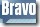 bravo
