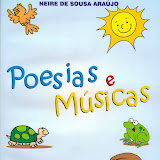 UNI DUNI TÊ - Poesias e Músicas
