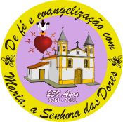 [botao-igrejadasdores-250anos[3].png]
