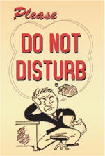 [do_not_disturb_sign_2[3].jpg]
