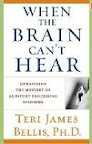 When the Brain Can't Hear : Unraveling the Mystery of Auditory Processing Disorder (Paperback) When the Brain Can't Hear : Unraveling the Mystery of Auditory Processing Disorder (Paperback)
