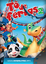Capa do Filme Tô de Férias 2 Dublado