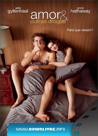Download Filme O Amor e Outras Drogas Capa do Filme O Amor e Outras Drogas