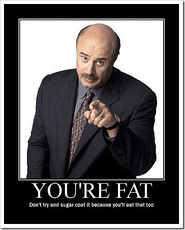 Funny photo weight - You Are Fat.