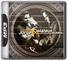 Jorge e Mateus   Ai Ja Era