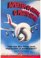 Apertem os Cintos...o Piloto Sumiu!!!-MorganaDownloads Apertem os Cintos...o Piloto Sumiu!!!-Airplane