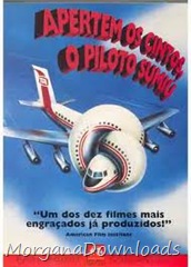 Apertem os Cintos...o Piloto Sumiu!!!-Airplane