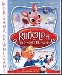 Rudolph_ A Rena do Nariz Vermelho...