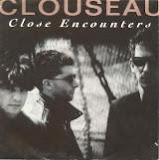 Clouseau - Close Encounters