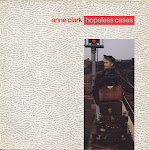 Anne Clark - Hopeless Cases