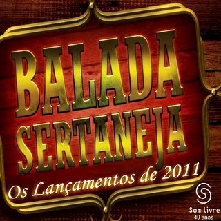 [Balada Sertaneja - Lançamentos 2011 - Baxacks Blogs[6].jpg]