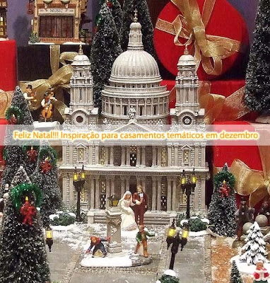 Feliz Natal!!! Inspiração para casamentos temáticos em dezembro bau de ideias casamento em dezembro Feliz Natal!!! Inspiração para casamentos temáticos em dezembro