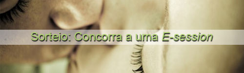 sorteio e session Sorteio: Concorra a uma e session (Somente RJ)