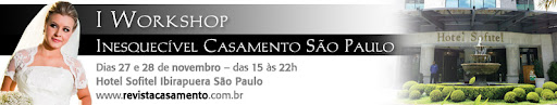 I Workshop Inesquecível Casamento São Paulo – Ganhe convites banner workshop SP I Workshop Inesquecível Casamento São Paulo – Ganhe convites