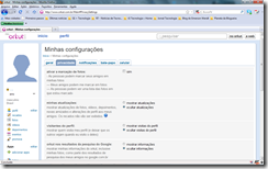 Orkut - Settings Orkut - Settings