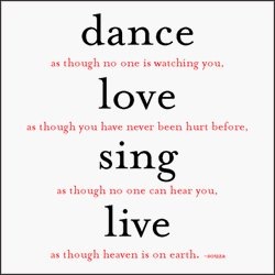 Dance love sing live