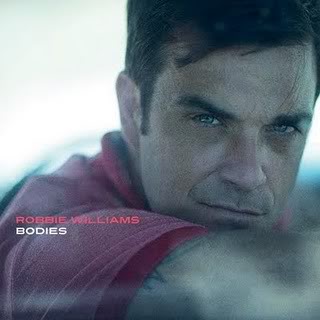 Robbie Williams Bodies - The Remixes