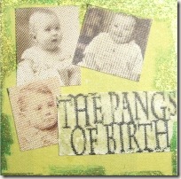 Pangs of Birth Pangs of Birth