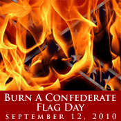 Burn a Confederate Flag Day
