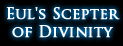 Euls Scepter of Divinity Euls Scepter of Divinity