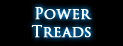 Power Treads Power Treads