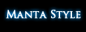 Manta Style Manta Style