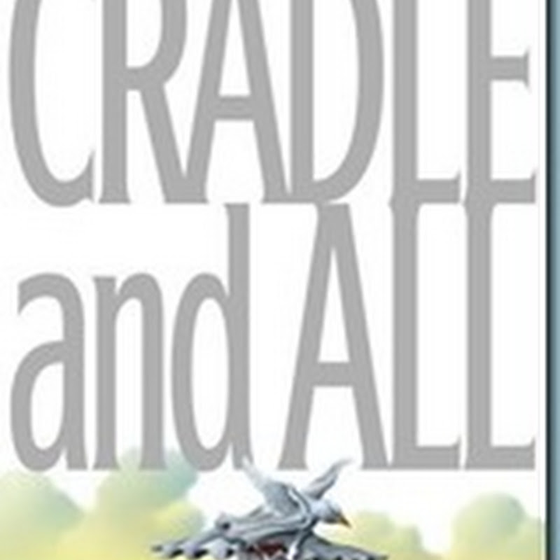 Review: Cradle and All