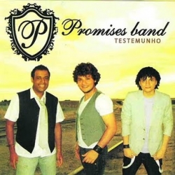 459908984promissesband Promises Band   Testemunho