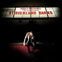 thedefamationofstrickla Plan B   The Defamation Of Strickland Banks