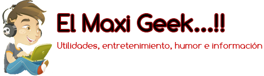 El Maxi Geek...!!