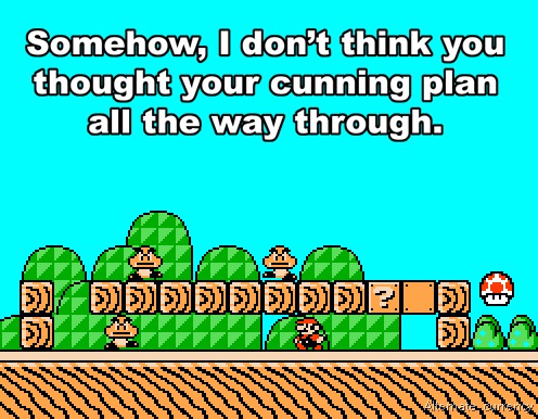 [Cunning+Plan+Mario[2].jpg]