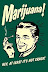 Marijuana - Hey - at least it's not crack.