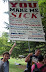 You make me sick poster - Can you find yourself on that list?