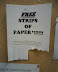 Free strips of paper! - May be used as bookmarks - paper hornets - a healthy snack or even a place to put your boogers.