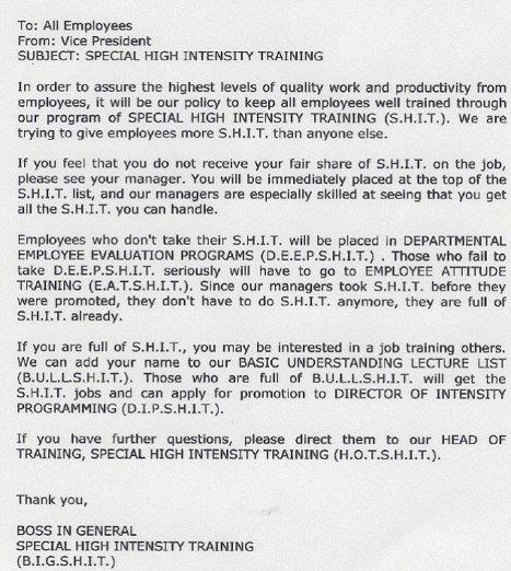 A letter from vice president - We are trying to give employees more S.H.I.T. than anyone else.