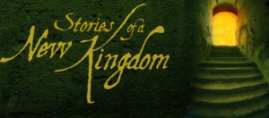 Stories of a New kingdom