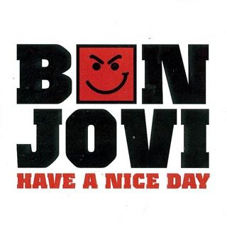thumbBon Jovi - Have A Nice Day.jpg (320×320)