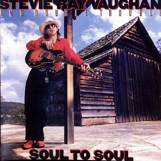 thumbStevie%20Ray%20Vaughan%20-%20Soul%20to%20Soul-front.jpg
