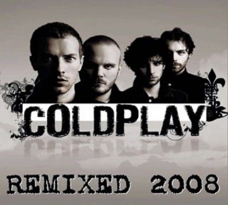 coldplay remixes