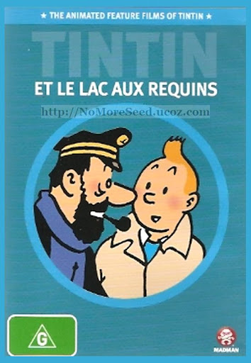 ΤΕΝ ΤΕΝ: ΤΟ ΜΥΣΤΗΡΙΟ ΤΗΣ ΛΙΜΝΗΣ - TIN TIN AND THE MYSTERY OF SHARK LAKE (DVB-T) N.M.S (ΜΕΤΑΓΛΩΤΤΙΣΜΕΝΟ ΣΤΑ ΕΛΛΗΝΙΚΑ) (ALTER)