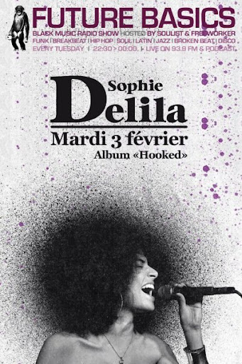 Sophie Delila Sophie Delila @Future Basic Radio Show