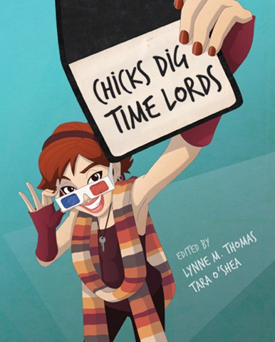 [Thomas, Lynne M. and O'Shea, Tara (eds) - Chicks Dig Time Lords[2].jpg]