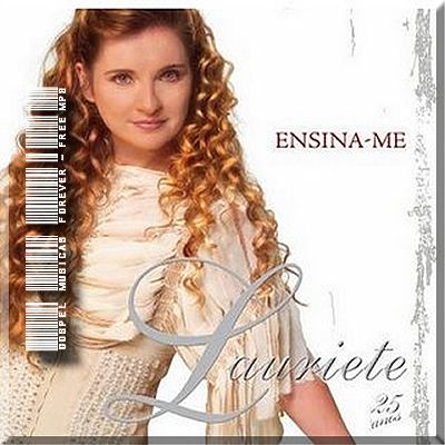 Lauriete - Ensina-me - 2007